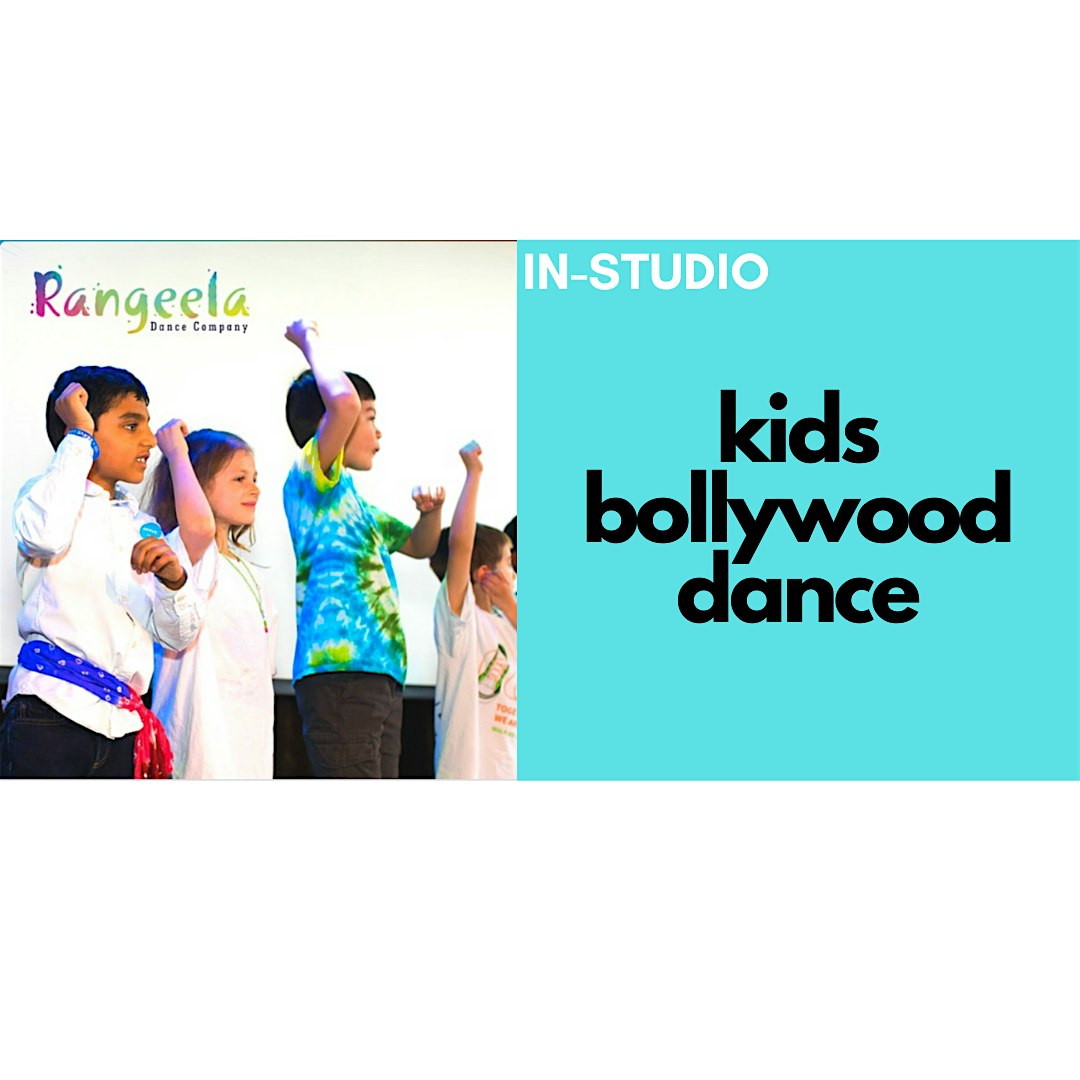 Kids Bollywood Dance SEATTLE, WA with Rangeela – May-June (Seattle Kids)