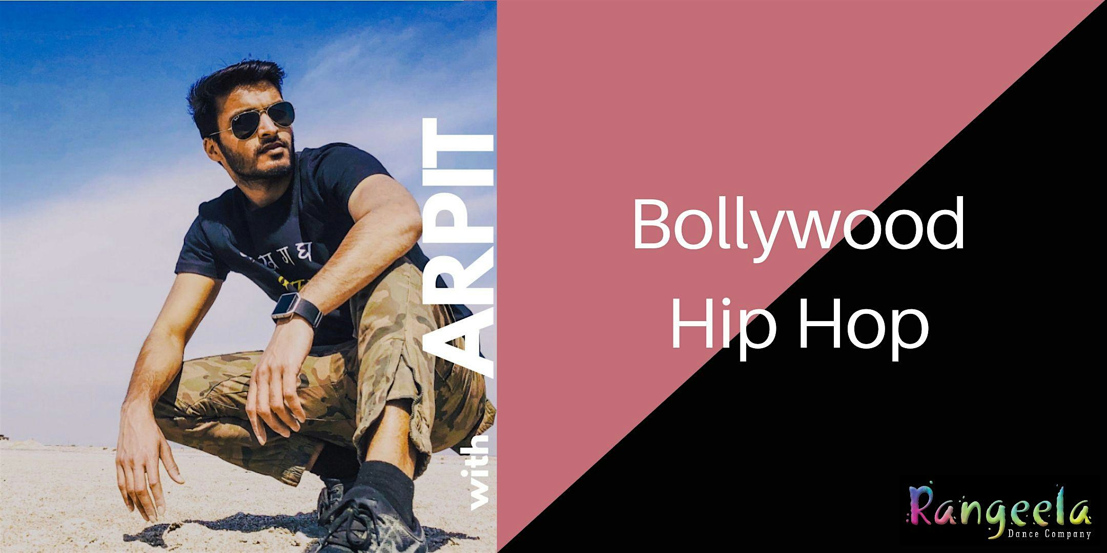 Bollywood Hip Hop Dance Workshop with Arpit (Seattle,  WA)