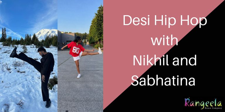 Desi Hip Hop Dance Workshop With Nikhil and Sabhatina (Seattle, WA)